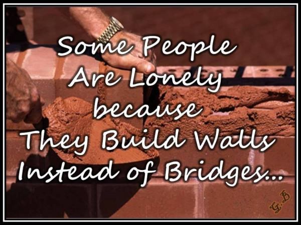 Some people are lonely because…