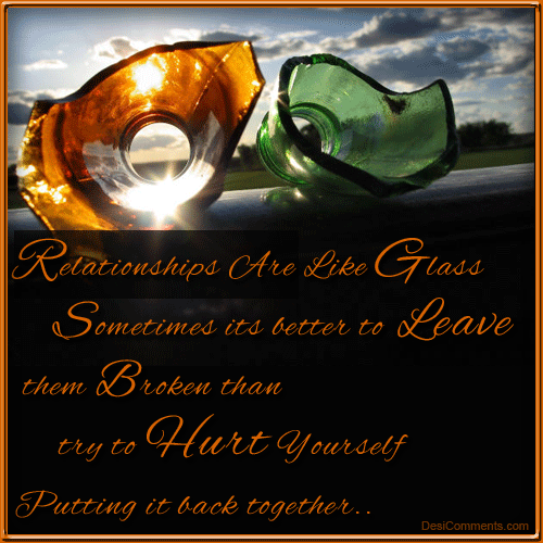 Relationships Are Like Glass