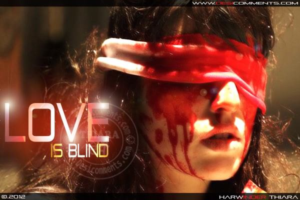 Love is blind