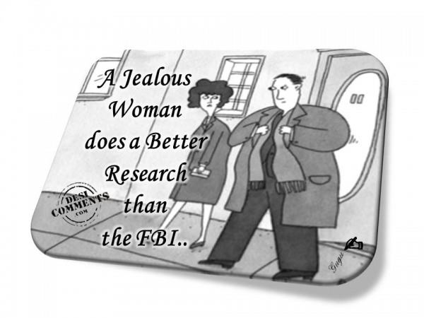 Jealous woman