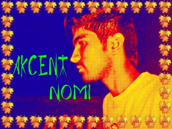 Akcent Nomi