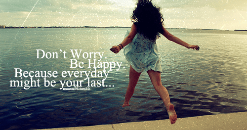 Don’t Worry