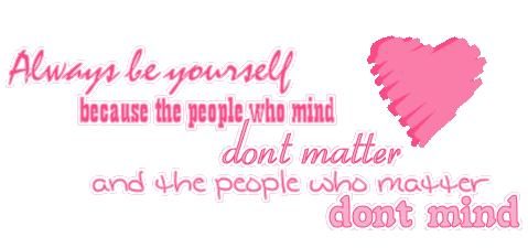 Always Be Yourself