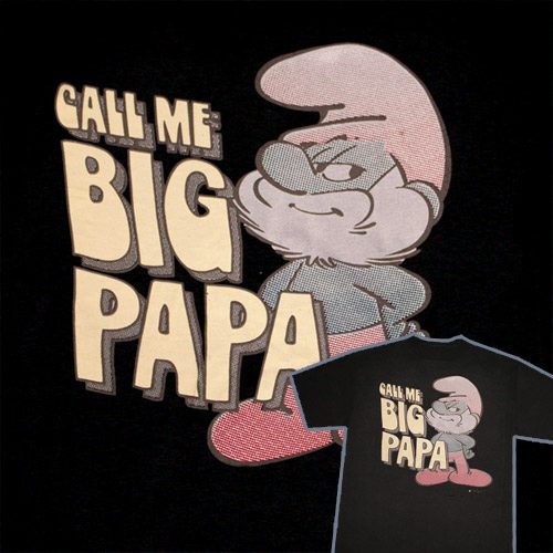 Call me big papa