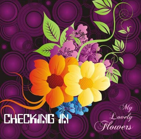 Checking in my lovely flowers
