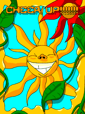 Cheer up sun