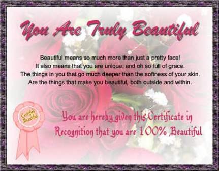 You are truly beautiful
