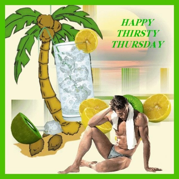 Happy thirsty thursday image