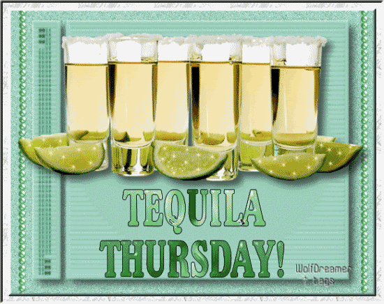 Tequila Thursday