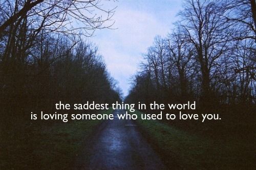 The saddest thing in the world