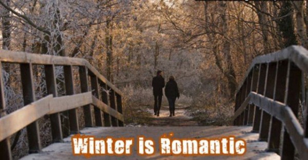 Winter is romantic