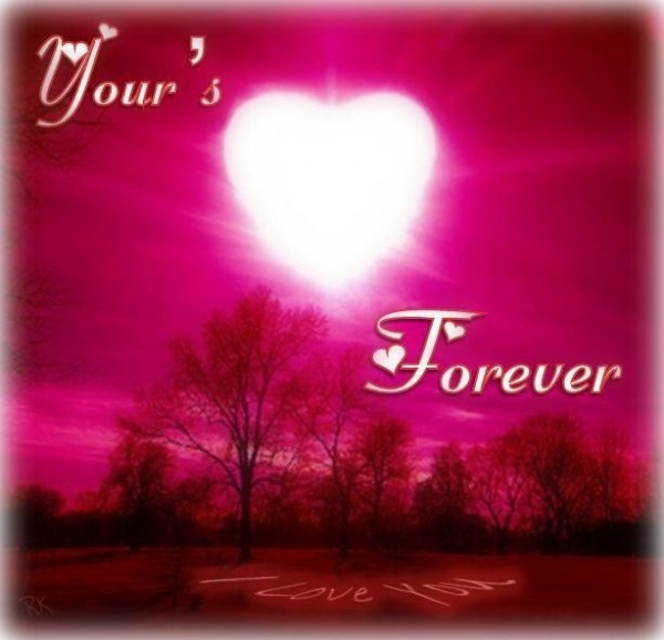 Your’s forever