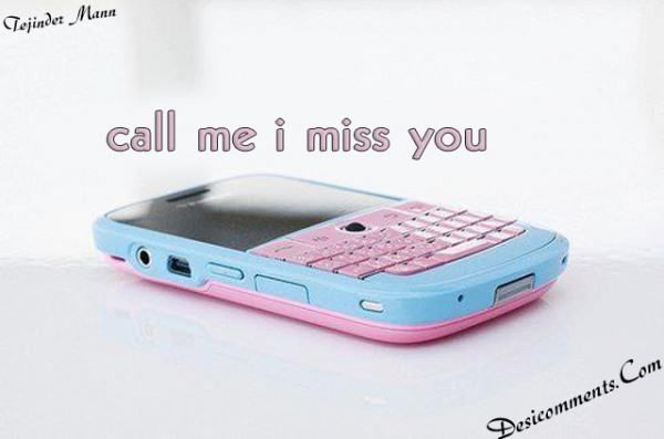 Call me,I Miss You