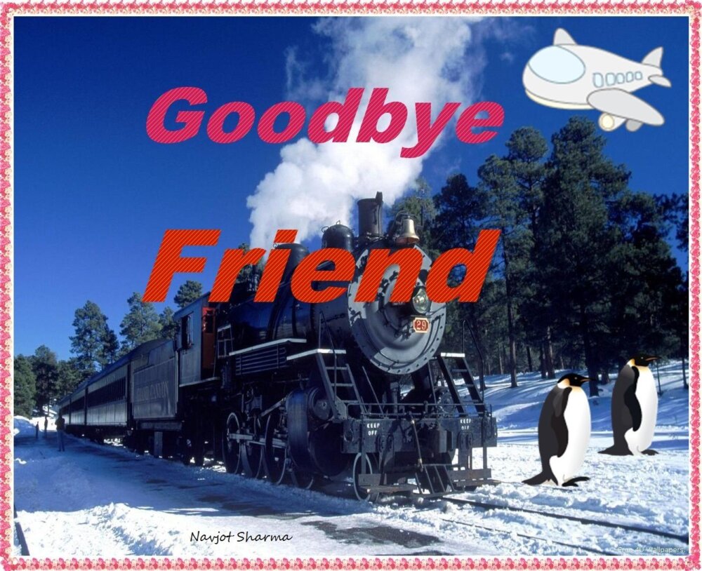 Goodbye Friends - DesiComments.com