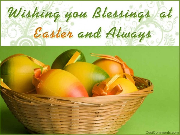 Wishing You Blessings At Easter 