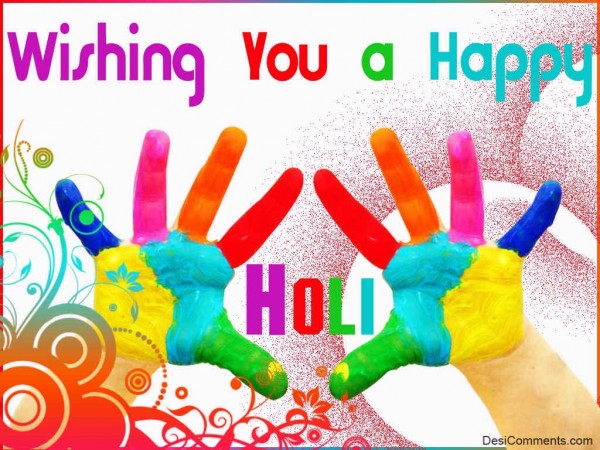 Wishing You A Happy Holi