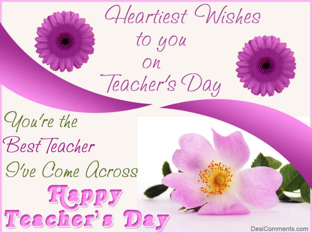 Heartiest Wishes To You On Teacher's Day - DesiComments.com