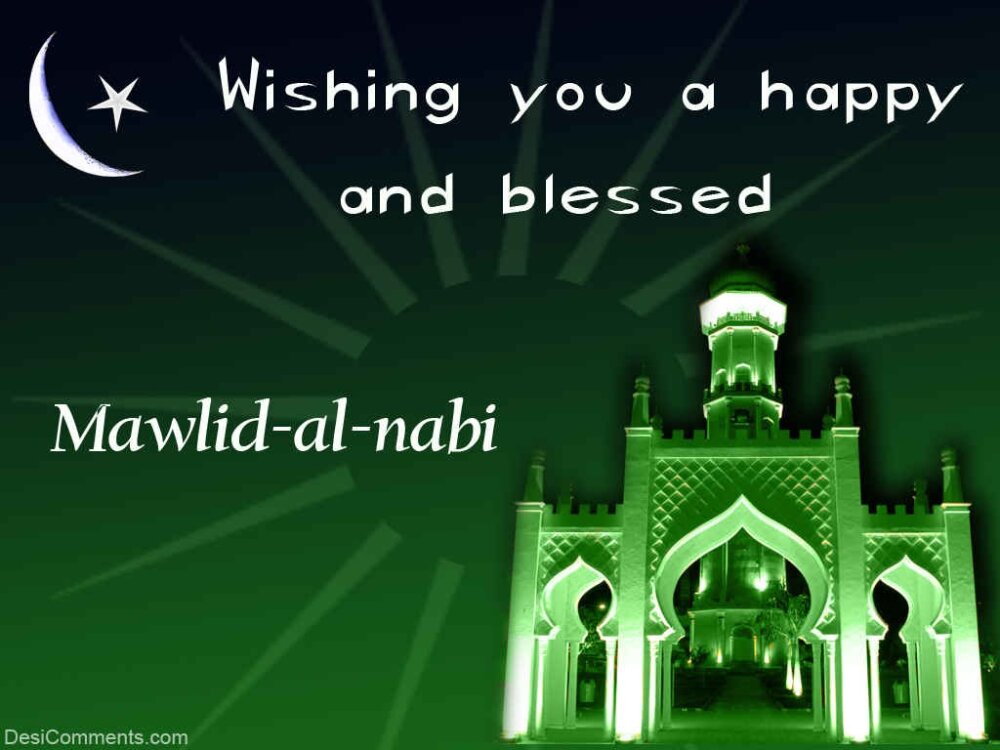 Wishing You A Happy Mawlid-Al-Nabi - DesiComments.com