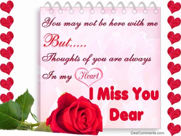 I Miss You Dear