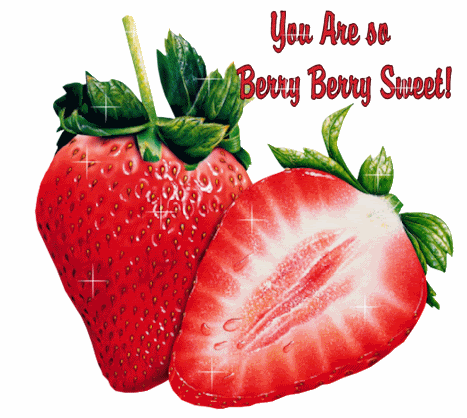 You Are So Berry Sweet!