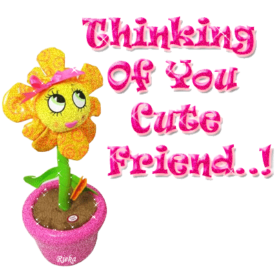 Thinking Of You Cute Friend!