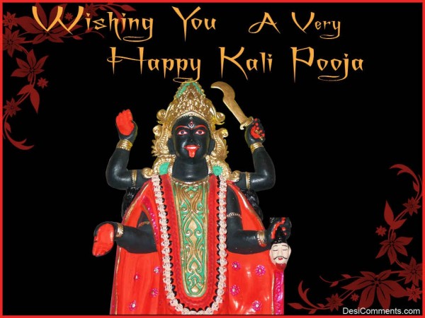 Wishing You A Very Happy Kali Pooja