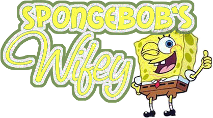 Sponge Bob’s Wifey
