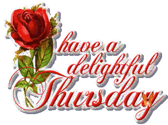 Have A Delightful Thursday