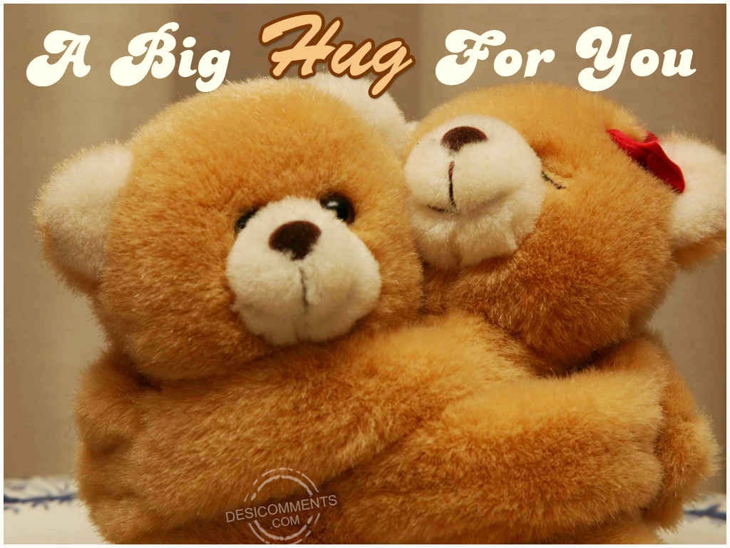 A Big Hug For You - DesiComments.com