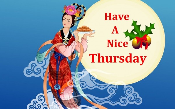 Have a Nice Thursday