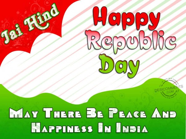 May There Be Peace And Happiness In India