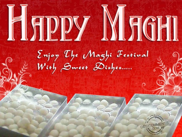 Enjoy The Maghi Festival With Sweet Dishes