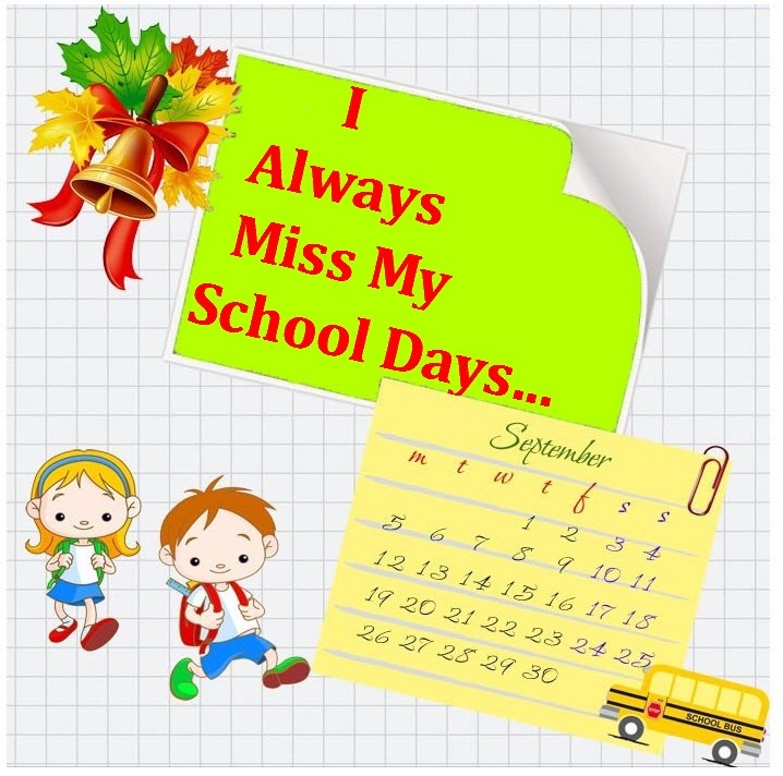 I Miss My School Desicomments Com