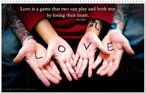 Love is a Game...