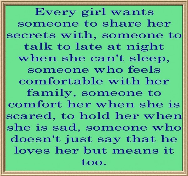 Every Girl Wants Someone....