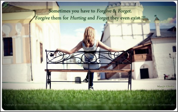 Forgive and Forget....