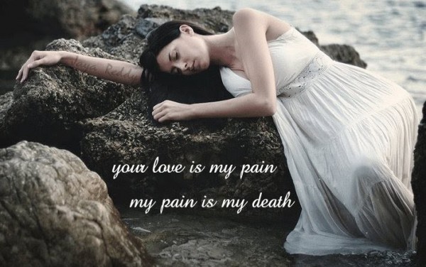 Your Love Is My Pain