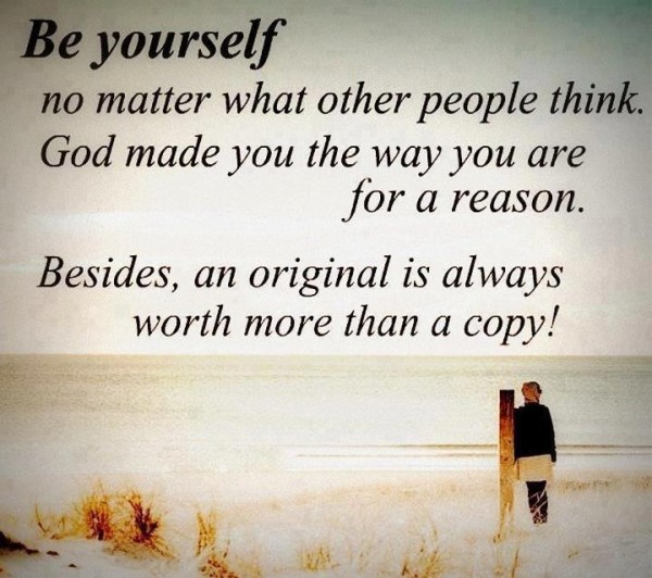 Be Yourself