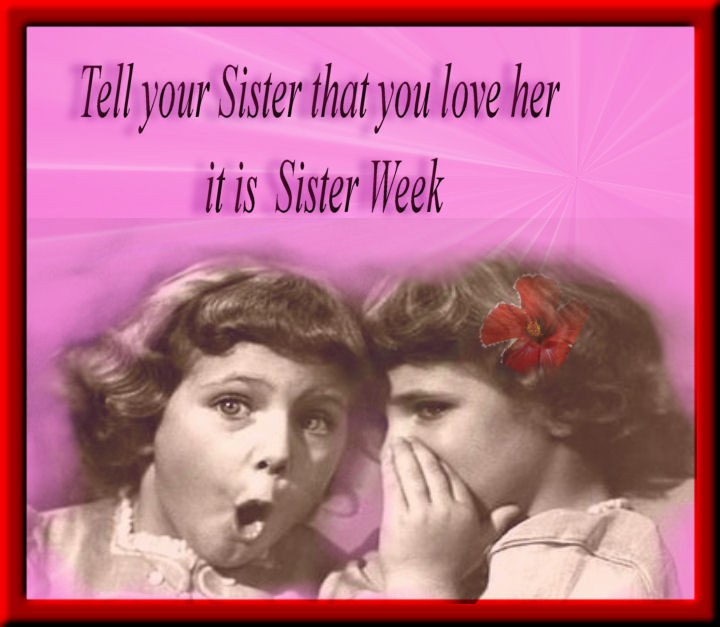 You sister. My sister my Love 1966. Beloved sister. Love you sister. Your sisters like you