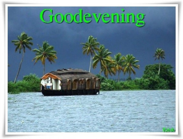 Good Evening