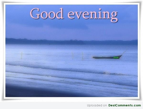 Good Evening