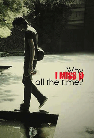 I Miss You