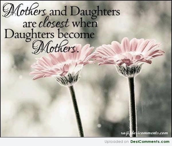 Mothers and Daughters