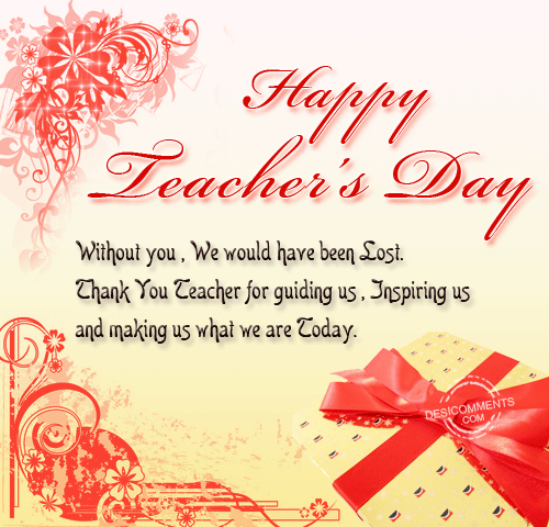 Happy Teacher's Day - DesiComments.com
