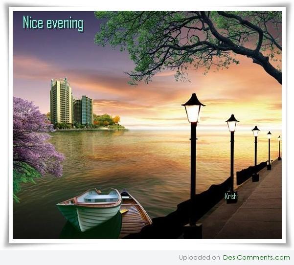 Have a nice evening - DesiComments.com