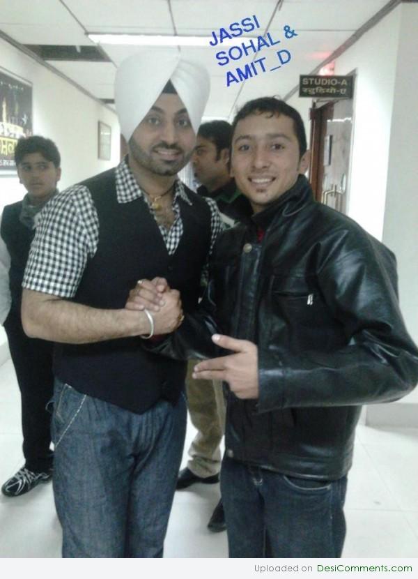 Amit D with Jassi Sohal