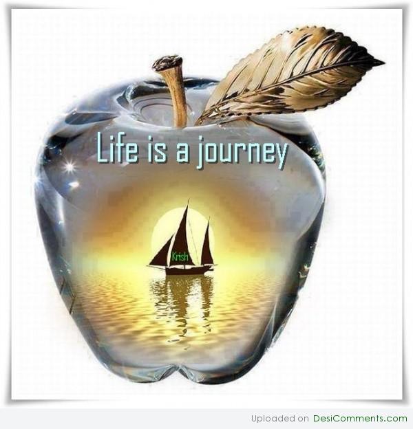 Life is a journey