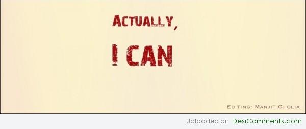 I can