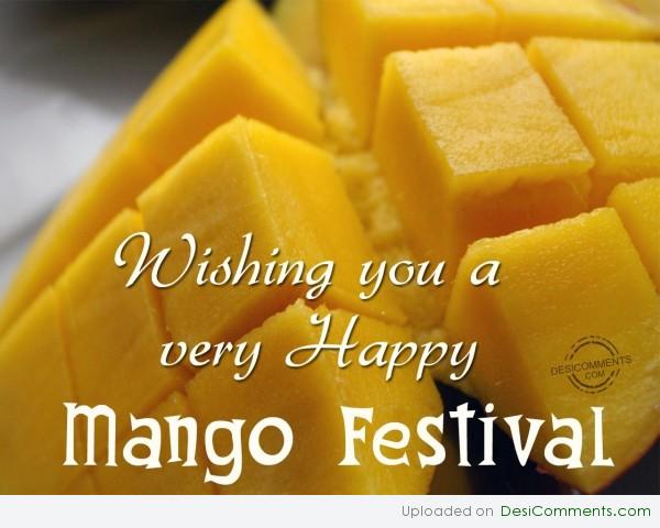 Wishing You A Very Happy Mango Festival