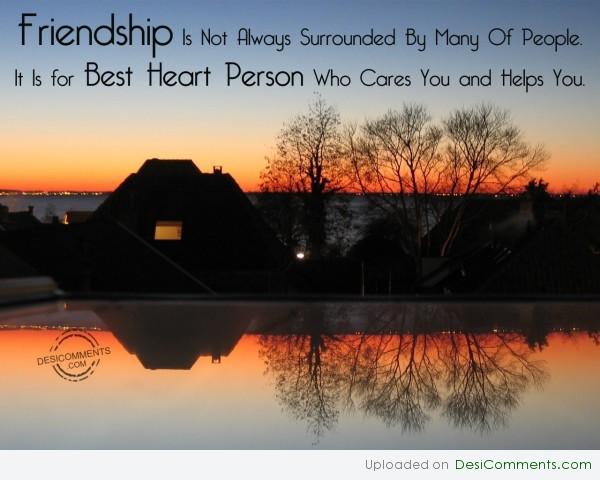 Friendship With A Best Heart Person